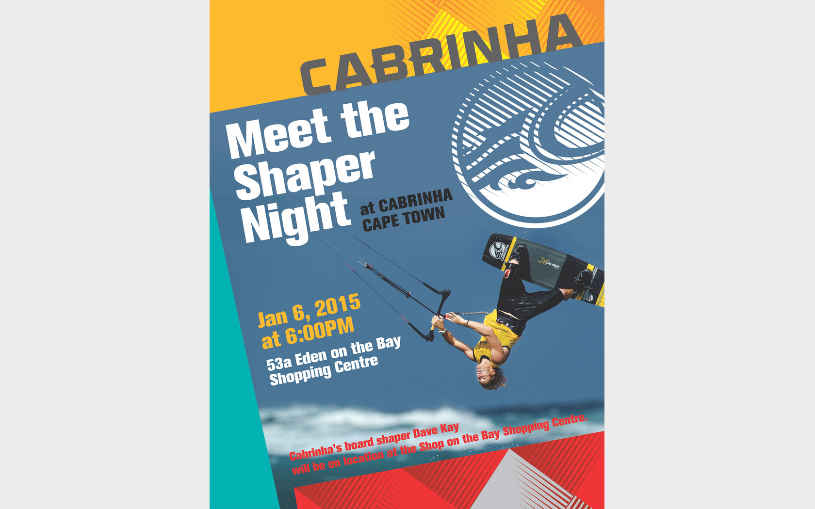 CABRINHA MEET THE SHAPER<br />