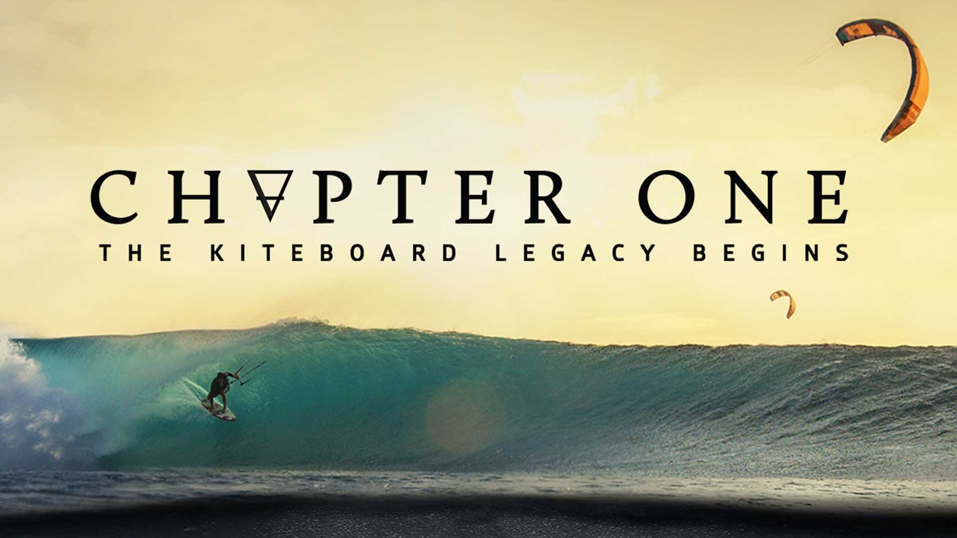 Chapter One: Kitesurfing Video Available Now